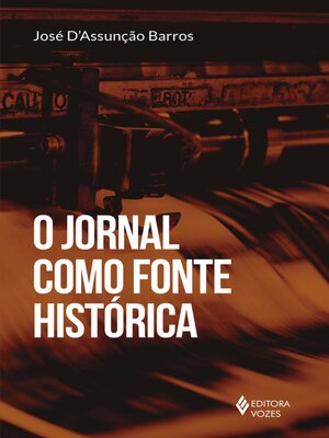 cover image of O jornal como fonte histórica